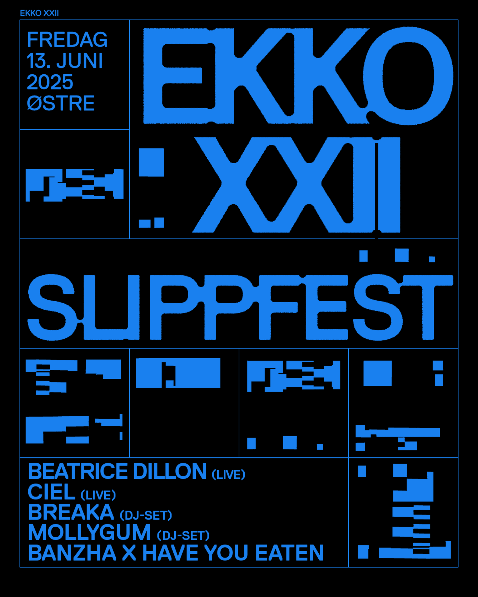 Ekko XXII slippfest!